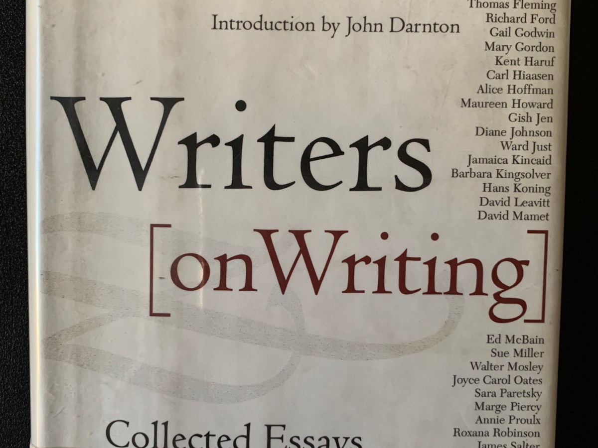 Writers [on Writing]